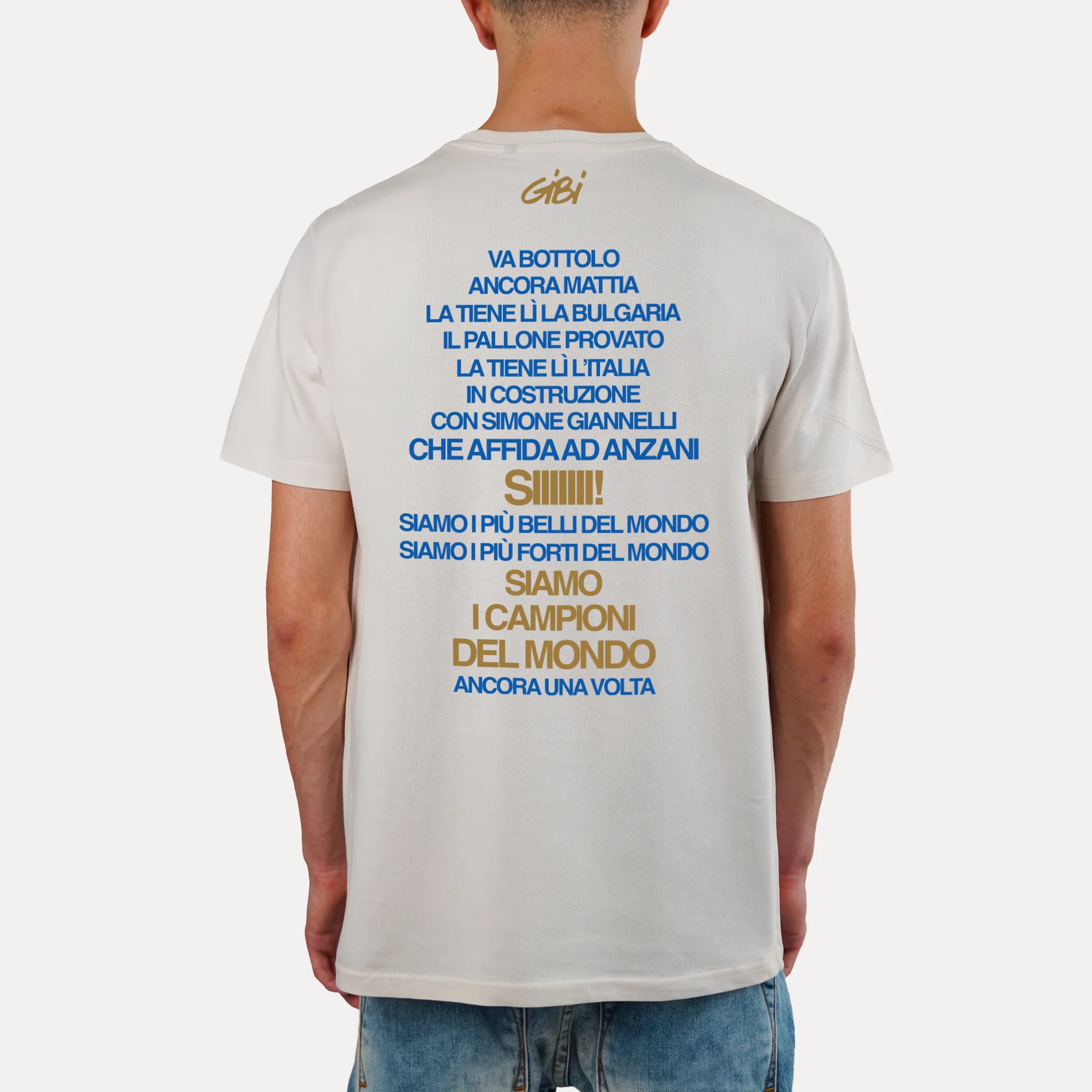 T-Shirt SIAMO I PIÙ BELLI DEL MONDO